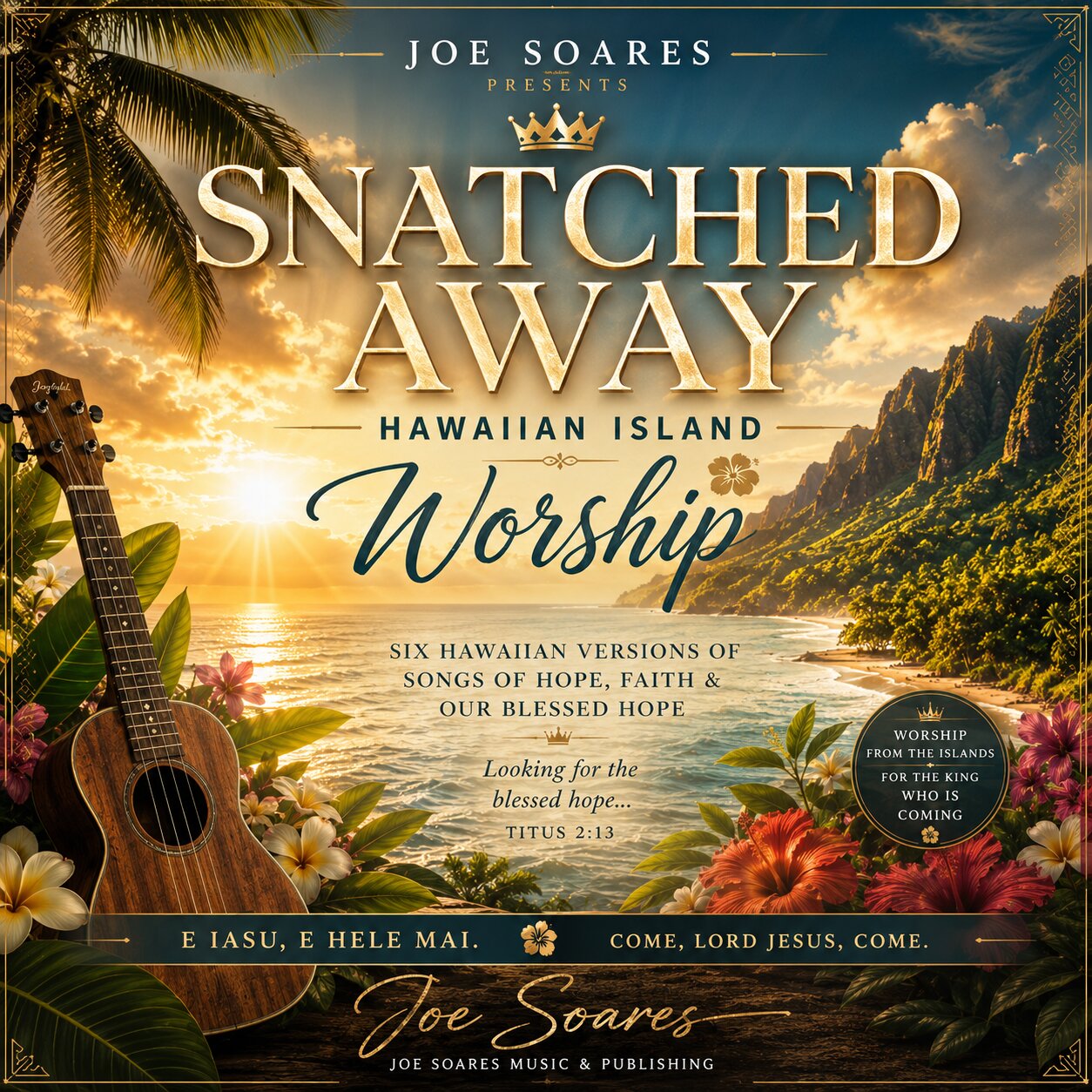 Snatched Away (Hawaiian Island Worship) front cover
